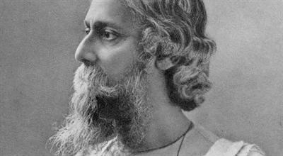 Rabindranath Tagore. Mistrz ze Wschodu, czarodziej słów  
