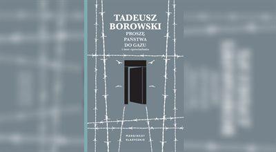 100. rocznica urodzin Tadeusza Borowskiego. "Jego twórczość wciąż jest nam potrzebna" 