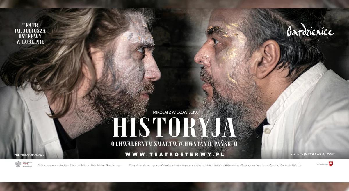 "Historyja o chwalebnym Zmartwychwstaniu Pańskim". Spektakl na scenie Teatru im. Juliusza Osterwy w Lublinie