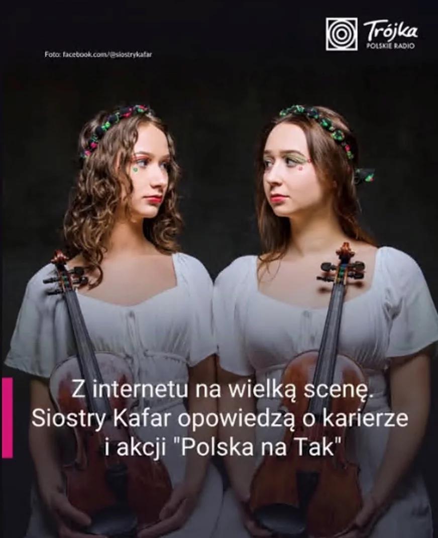 Z Tik Toka na estradę - sukces Sióstr Kafar. Audycja Wojciecha Zawioły