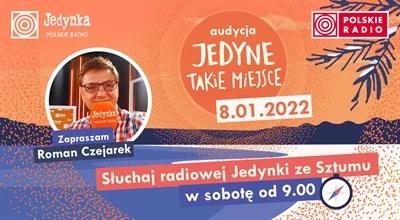 "Jedyne takie miejsce" - Sztum