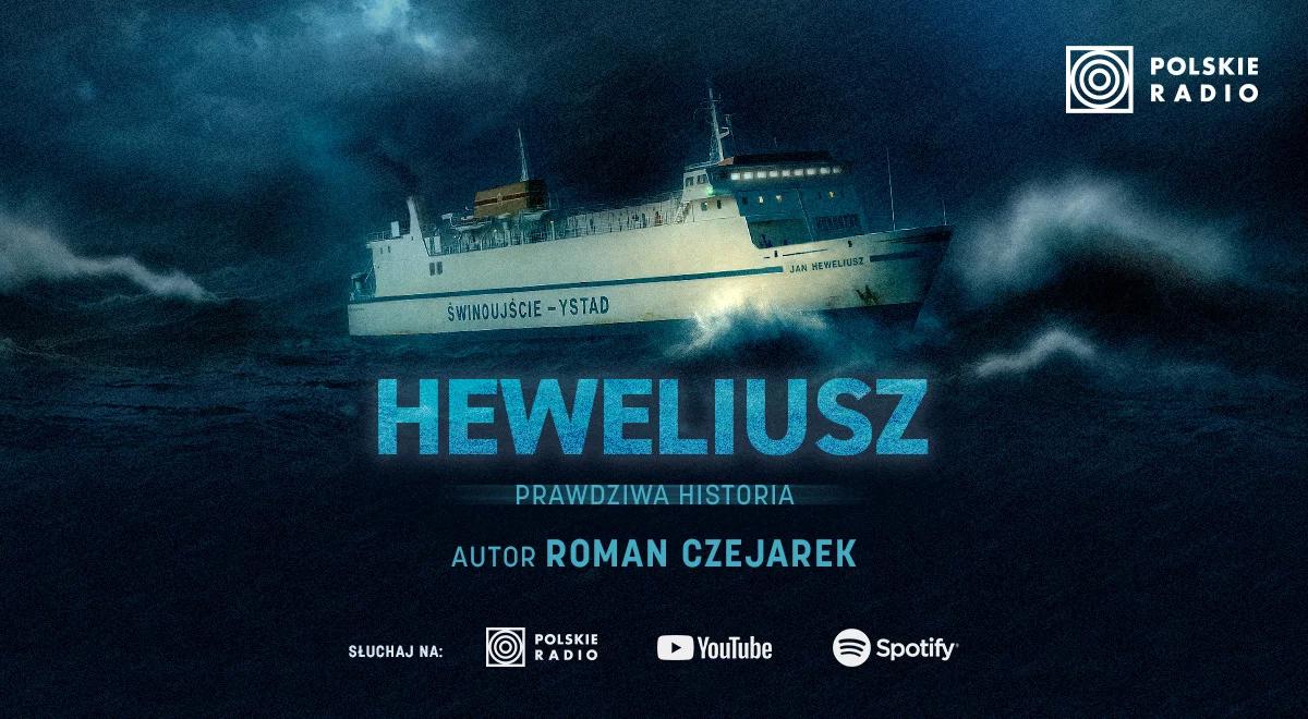 Nieznane nagrania, nowe wątki. Podcast Polskiego Radia o zatonięciu "Heweliusza"