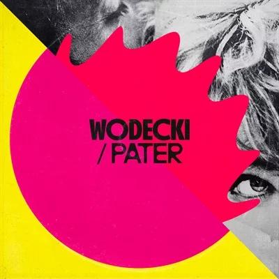 "Wodecki/Pater" 