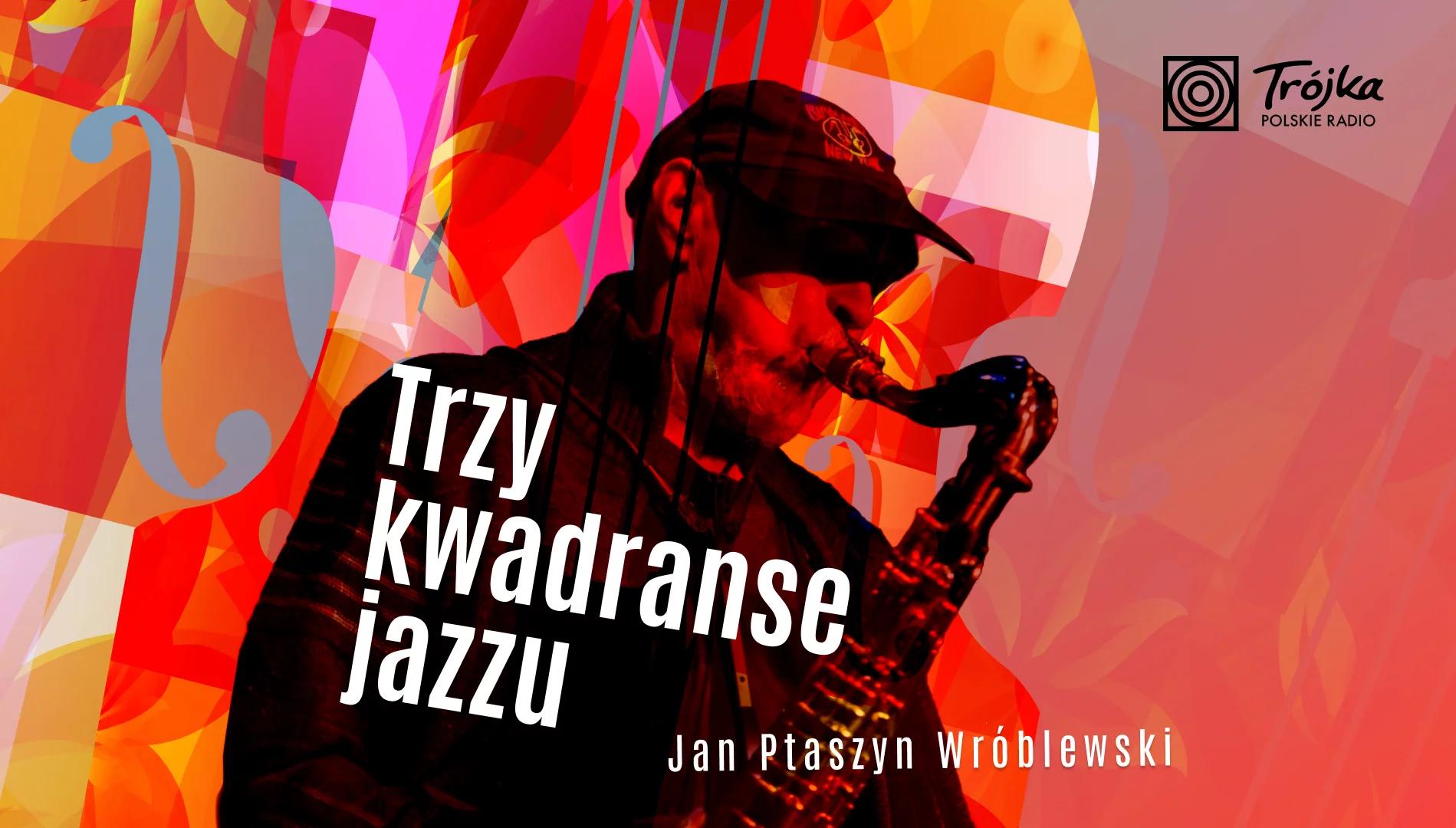 Trzy kwadranse jazzu
