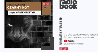 Nowy "Radiobook": Edgar Allan Poe - "Czarny kot"