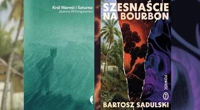 "Król Warmii i Saturna" i "Szesnaście na Bourbon". Historie na granicy prawdy i fikcji