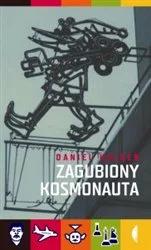 Daniel Kalder - "Zagubiony kosmonauta. Zapiski antyturysty"