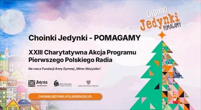 XXIII akcja charytatywna Programu 1 Polskiego Radia. "Choinki Jedynki - POMAGAMY"