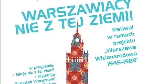Warszawiacy nie z tej ziemi!