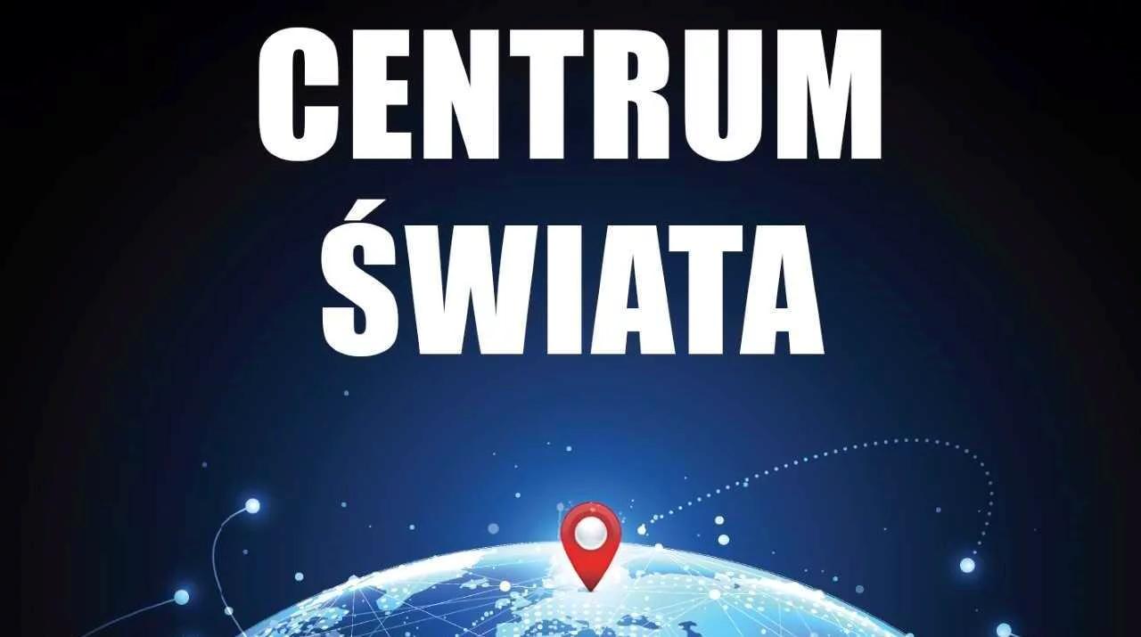 Centrum Świata