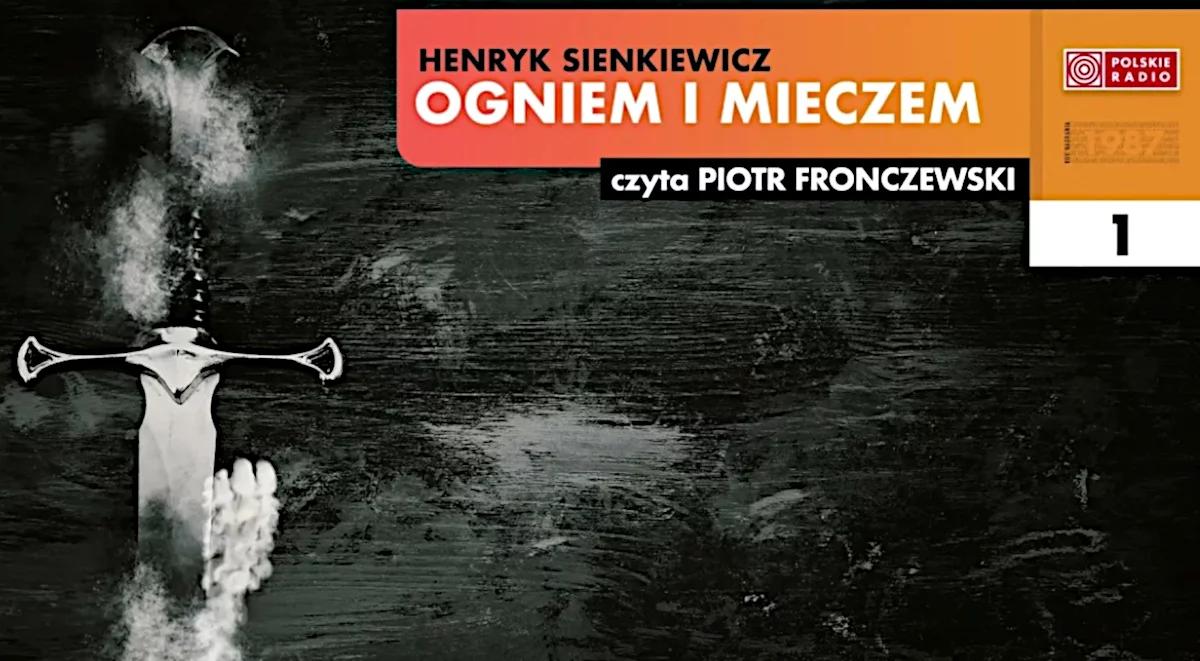 "Ogniem i mieczem" – premiera na kanale "Radiobook"