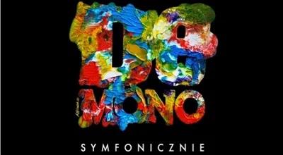 Koncert De Mono Symfonicznie