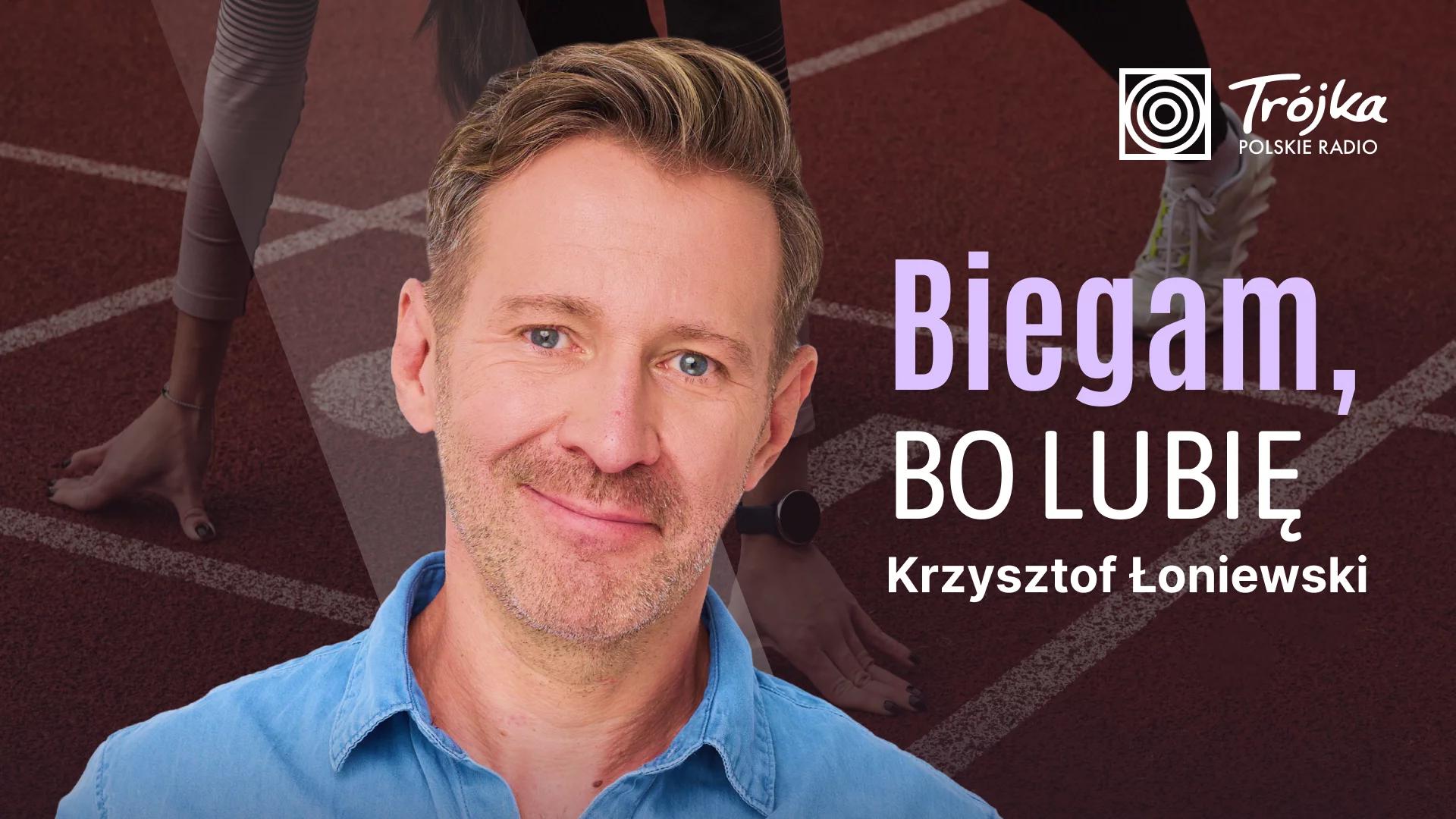 Biegam, bo lubię