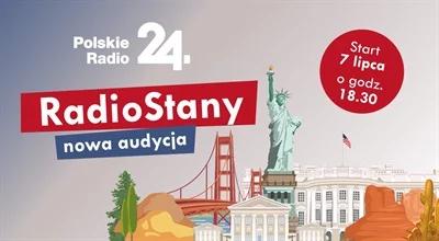 "RadioStany". Nowa audycja w Polskim Radiu 24 [PREMIERA]