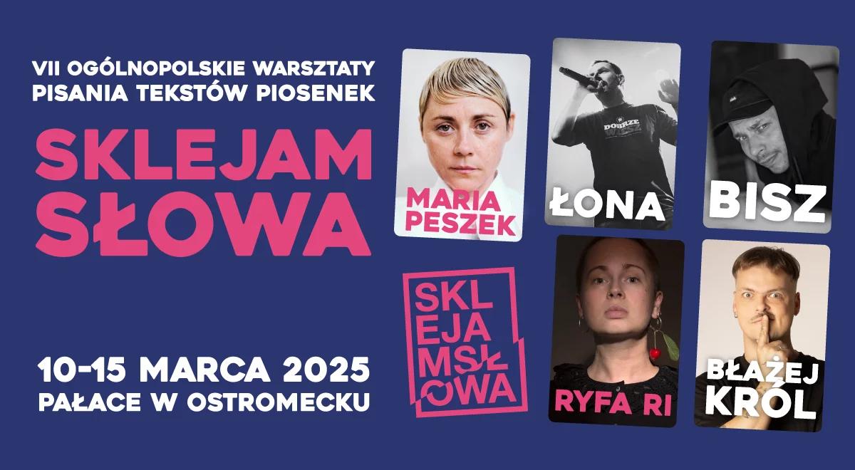 VII edycja Ogólnopolskich Warsztatów Pisania Tekstów Piosenek "Sklejam Słowa"