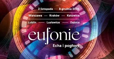 Eufonie - muzyczna podróż po Europie Środkowo-Wschodniej