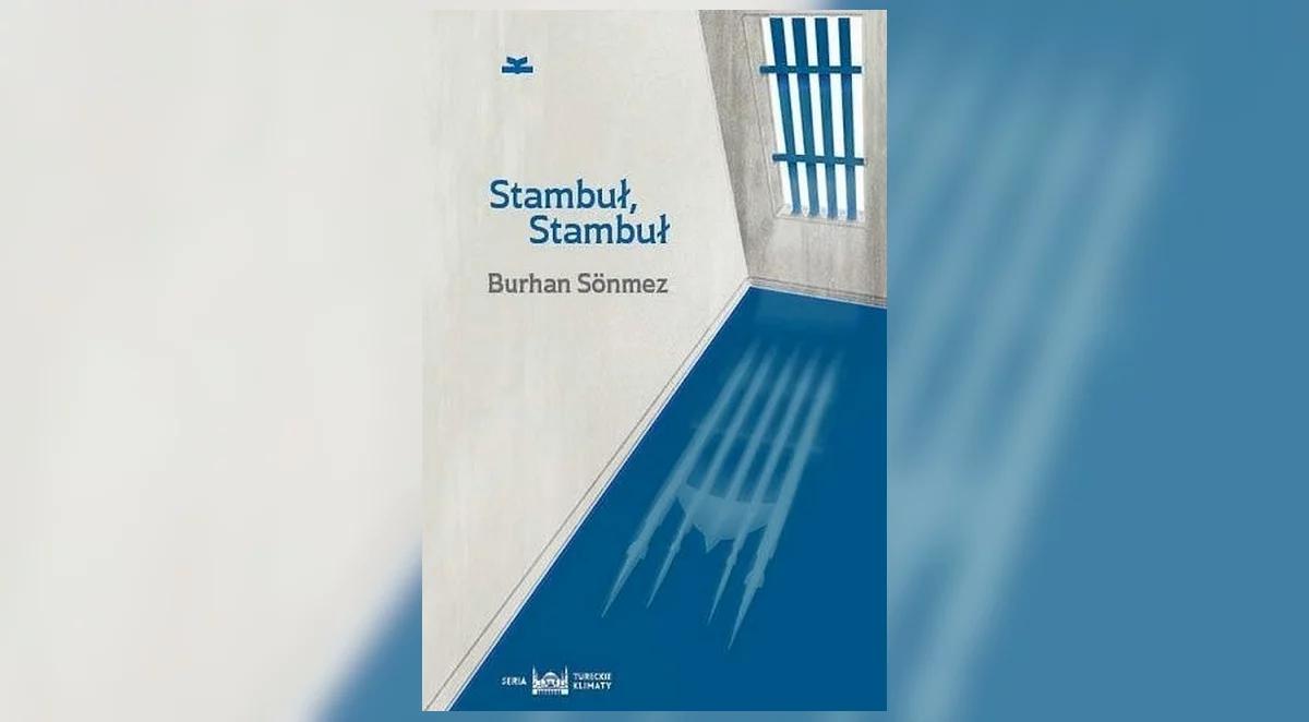 "Stambuł, Stambuł" – opowieść o sile ludzkiej wyobraźni