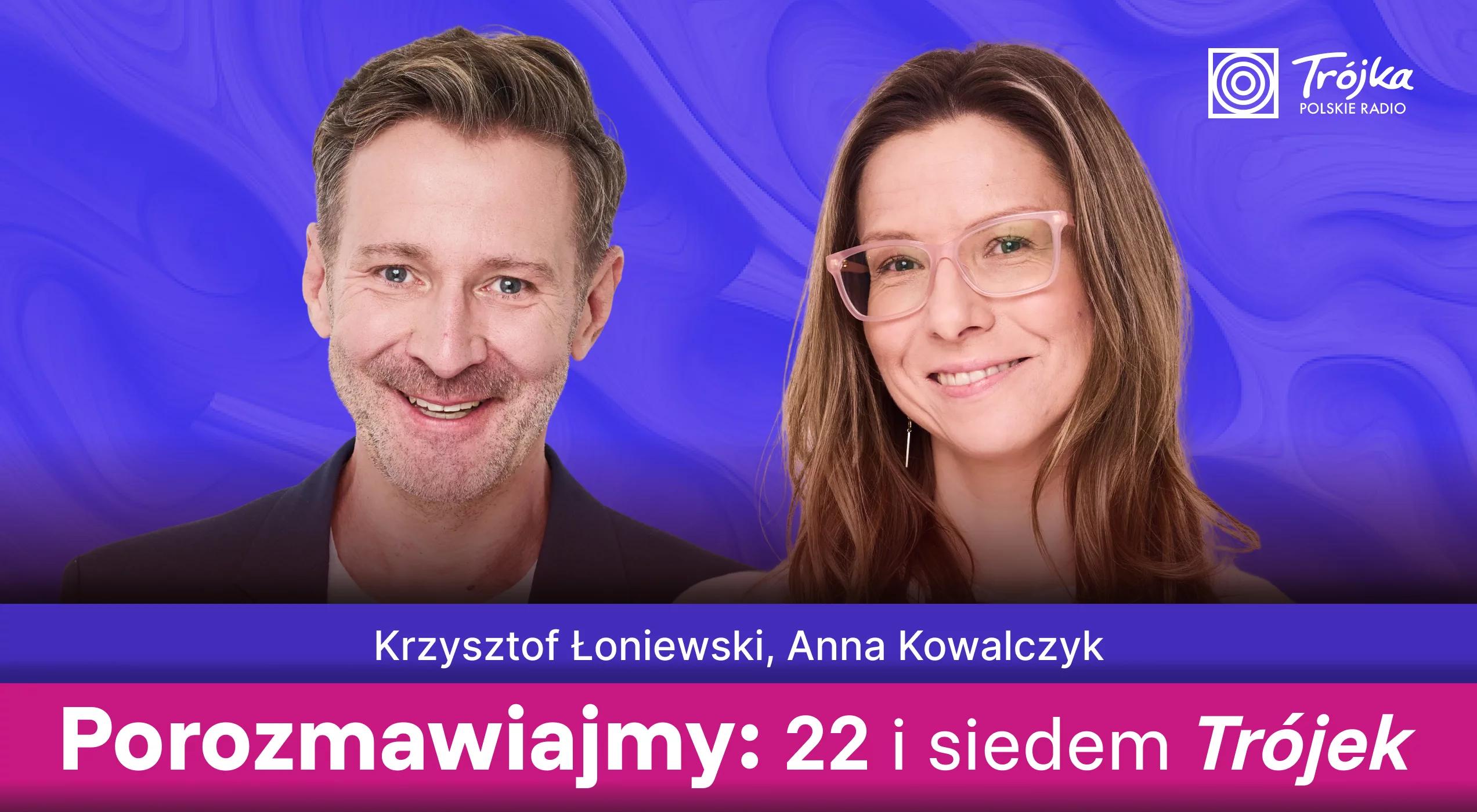 Porozmawiajmy: 22 i siedem Trójek