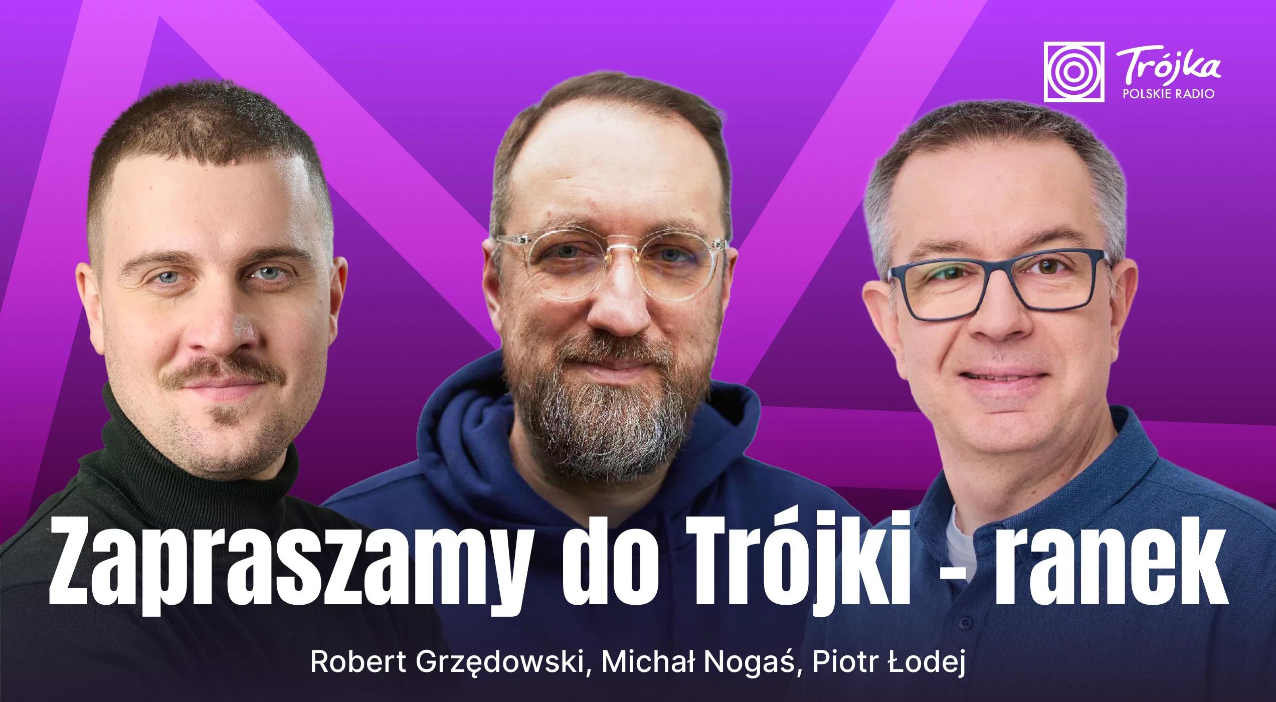 Zapraszamy do Trójki - ranek