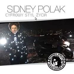 Sidney Polak - "Cyfrowy styl życia"