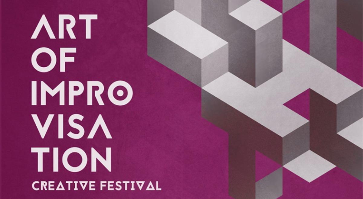 ART OF IMPROVISATION Creative Festival