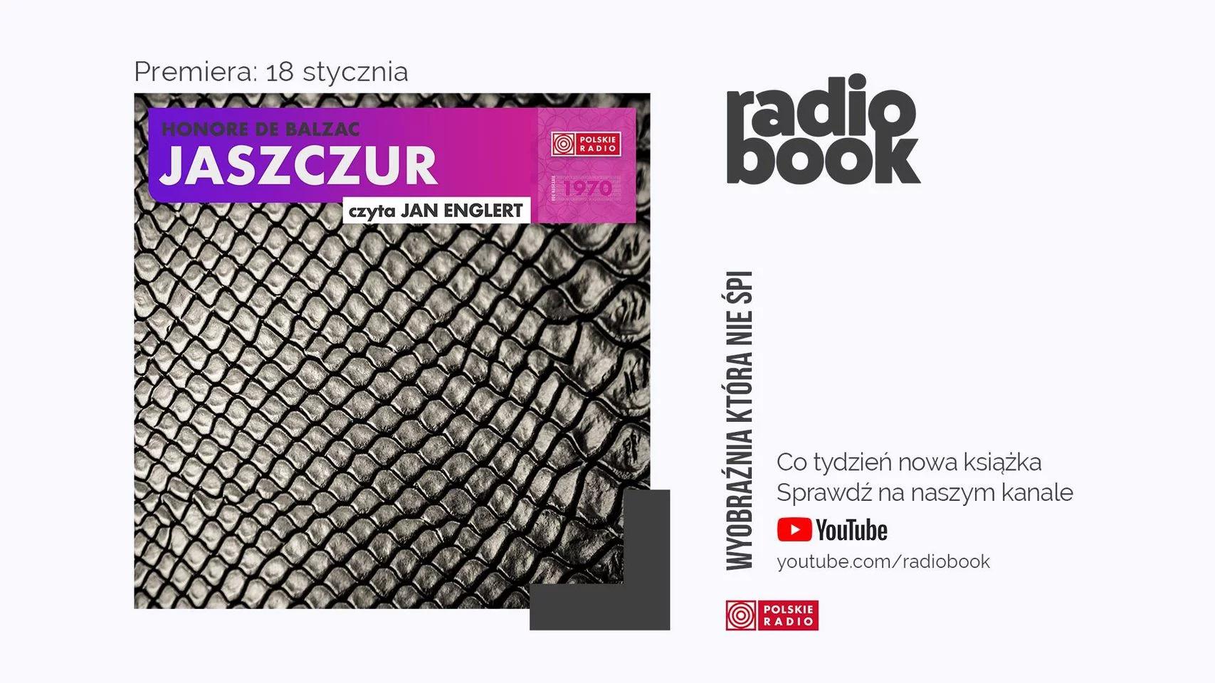 Kolejna premiera na kanale "Radiobook": "Jaszczur" Honoriusza Balzaka