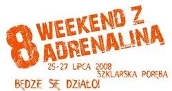 8 Weekend z adrenaliną