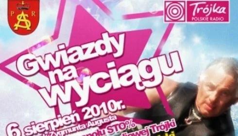 III Augustowski Weekend z Trójką - Gwiazdy na wyciągu