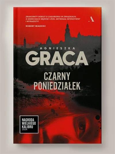 "Czarny poniedziałek" Agnieszki Gracy - powieść "Lata z Radiem"