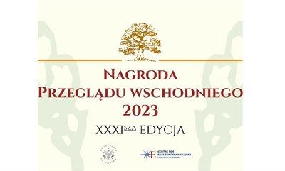 W Warszawie wręczono Nagrody „Przeglądu Wschodniego” za rok 2023
