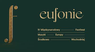 Festiwal "Eufonie". Święto dla polskich i ukraińskich melomanów