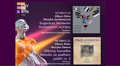 Fryderyki w kategorii Muzyki Poważnej. Nominowane dwa albumy Polskiego Radia