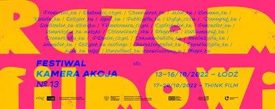Festiwal Kamera Akcja - zbliża się święto kina w Łodzi