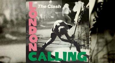 The Clash "London Calling". 40 lat albumu