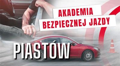 Akademia Bezpiecznej Jazdy w Piastowie