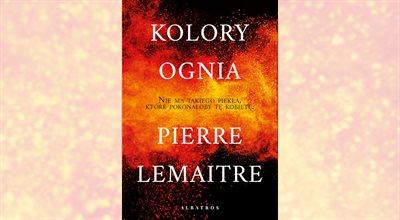 "Kolory ognia" już w księgarniach. "Pierre Lemaitre pisze najlepsze kryminały"
