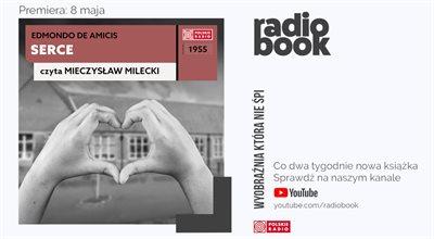 Nowy "Radiobook": "Serce" Edmonda de Amicisa [POSŁUCHAJ]