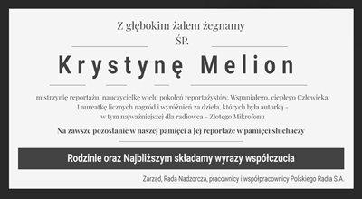 Krystyna Melion nie żyje. Kondolencje od Polskiego Radia 