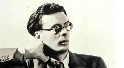 Aldous Huxley - twórca "Nowego wspaniałego świata"