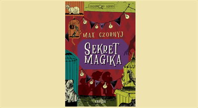 Max Czornyj "Sekret magika"
