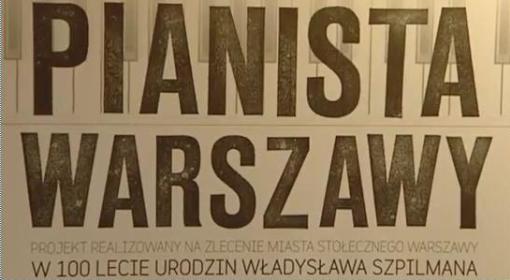 Szpilman - "Pianista Warszawy". Posłuchaj koncertu galowego