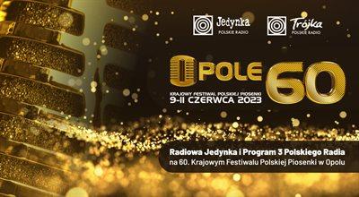 Polskie Radio na  60. Krajowym Festiwalu Polskiej Piosenki w Opolu [SPRAWDŹ]