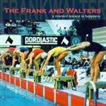 25 stycznia 2007 - The Frank And Walters - "Miles & Miles"