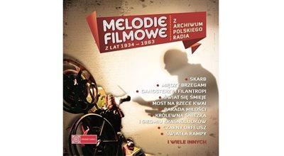 " Z archiwum Polskiego Radia" "Melodie filmowe z lat 1934-1963"