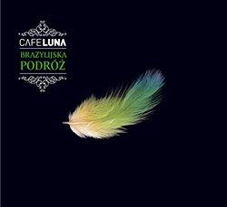 "Cafe Luna - brazylijska podróż"