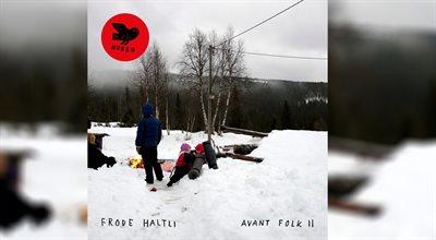Folk prosto z szelfu: Frode Haltli "Avant folk II"