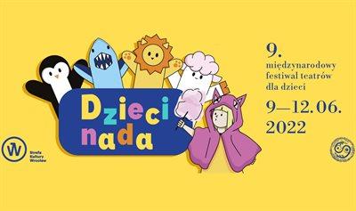 Trwa 9. Międzynarodowy Festiwal Teatrów dla Dzieci "Dziecinada" we Wrocławiu