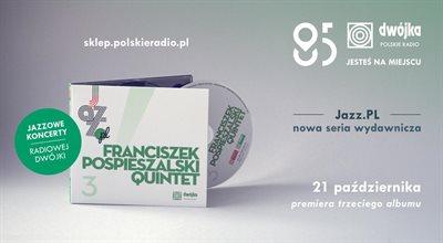 Dziś premiera płyty "Franciszek Pospieszalski Quintet" wydanej przez Polskie Radio