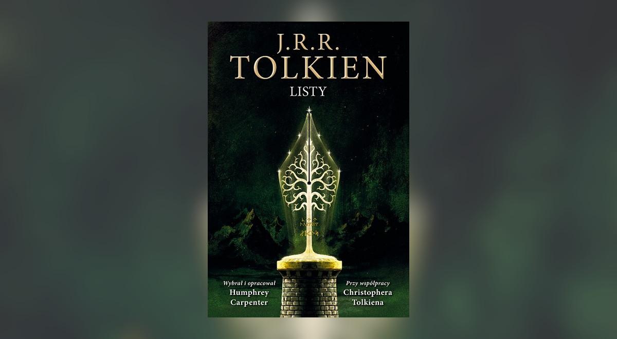 J.R.R. Tolkien: listy, które wiele tłumaczą