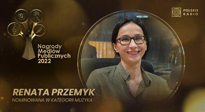 Renata Przemyk nominowana do Nagrody Mediów Publicznych 2022